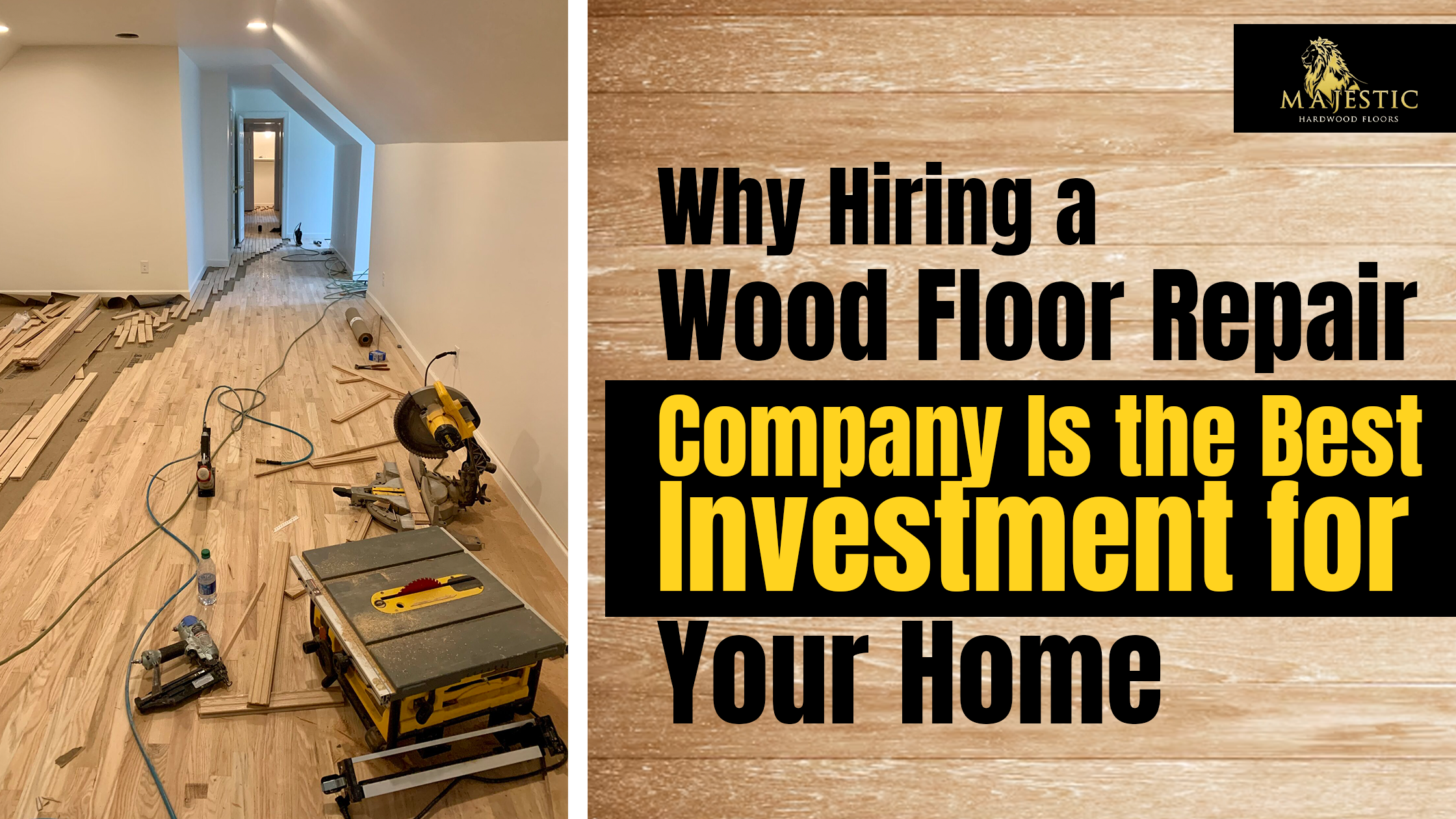 Why Hiring a Wood Floor Repair Company Is the Best Investment for Your Home